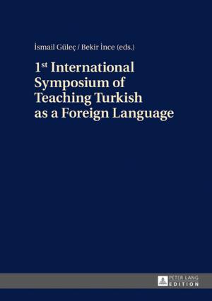 Cover of the book 1st International Symposium of Teaching Turkish as a Foreign Language by Kerstin Petermann
