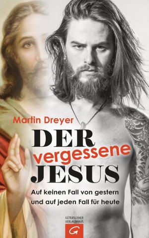 Cover of the book Der vergessene Jesus by Anja Kieffer