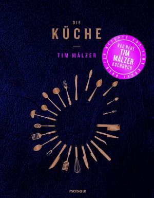 Cover of the book Die Küche by Andreas Odenwald, Günter Schöneis