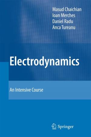 Cover of the book Electrodynamics by Jean J. du Plessis, Bernhard Großfeld, Claus Luttermann, Ingo Saenger, Otto Sandrock, Matthias Casper
