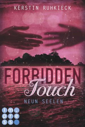 Cover of the book Forbidden Touch 3: Neun Seelen by Horst Rieck, Kai Hermann, Christiane F.