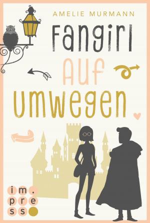 Cover of the book Fangirl auf Umwegen by Meagan Spooner, Amie Kaufman