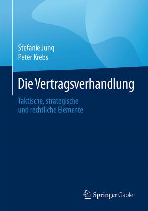 Cover of the book Die Vertragsverhandlung by Theo Peters, Argang Ghadiri