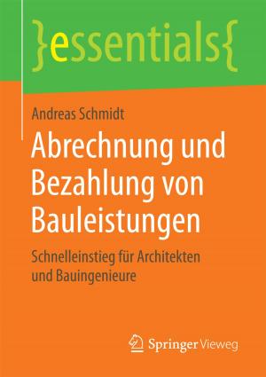 Cover of the book Abrechnung und Bezahlung von Bauleistungen by Karlhans Liebl
