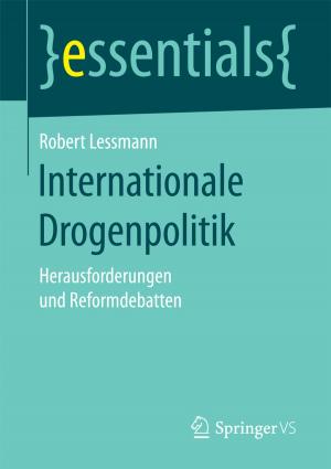 Cover of the book Internationale Drogenpolitik by Wolfgang Immerschitt, Marcus Stumpf