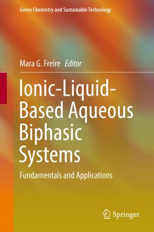 Cover of the book Ionic-Liquid-Based Aqueous Biphasic Systems by Chiara Gualandi