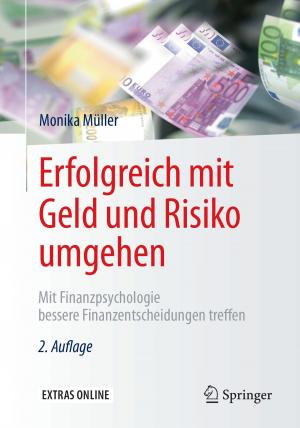 Cover of the book Erfolgreich mit Geld und Risiko umgehen by G. Marchal, Guido Wilms