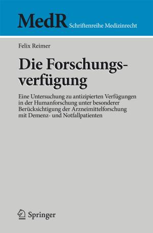 Cover of the book Die Forschungsverfügung by Monika J.A. Schröder
