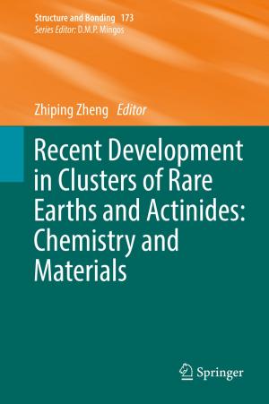 bigCover of the book Recent Development in Clusters of Rare Earths and Actinides: Chemistry and Materials by 