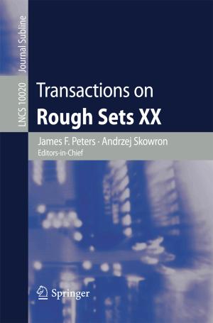 Cover of the book Transactions on Rough Sets XX by Pamela Pressley Abraham, Lisa Anne Okoniewski, Mark Lehman
