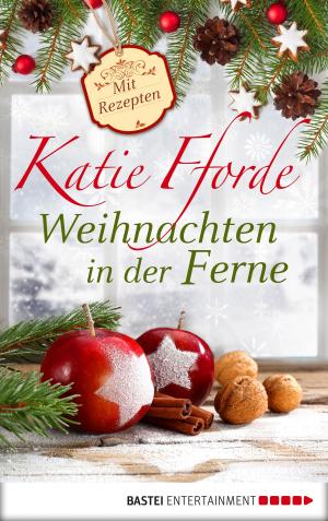 Cover of the book Weihnachten in der Ferne by Hedwig Courths-Mahler