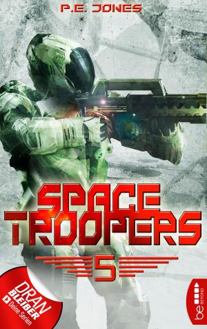 Cover of the book Space Troopers - Folge 5 by Keith R.A. DeCandido