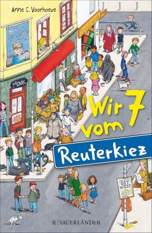Cover of the book Wir 7 vom Reuterkiez by Sarah Mlynowski, Lauren Myracle, Emily Jenkins