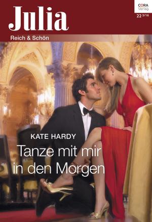 Cover of the book Tanze mit mir in den Morgen by Elizabeth Beacon