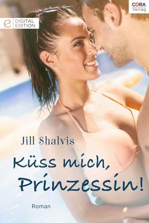 Cover of the book Küss mich, Prinzessin! by MELANIE MILBURNE