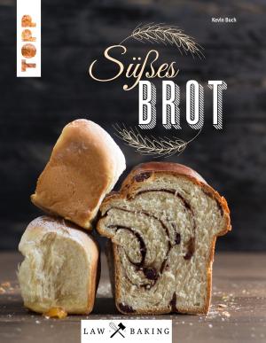 Book cover of Law of Baking - Süßes Brot