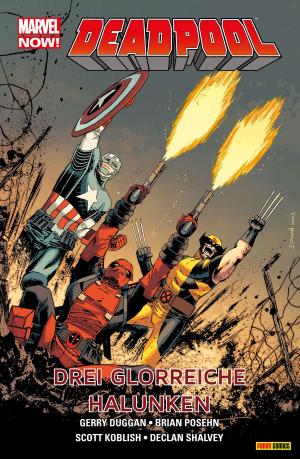 Cover of the book Marvel Now! Deadpool 3 - Drei glorreiche Halunken by Robert Kirkman, Charlie Adlard