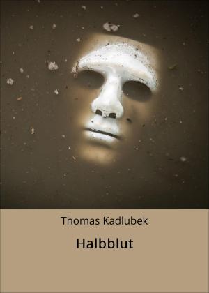 Cover of the book Halbblut by Gerhard Haase-Hindenberg