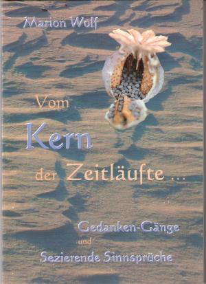 Book cover of Vom Kern der Zeitläufte