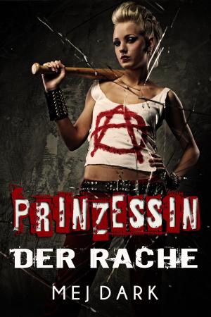 bigCover of the book Prinzessin der Rache. Ein Vampire - Thriller aus dem heutigen Berlin by 