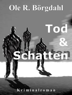 Cover of the book Tod und Schatten by Maurice Lambert