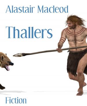 Cover of the book Thallers by Ehtel Lott