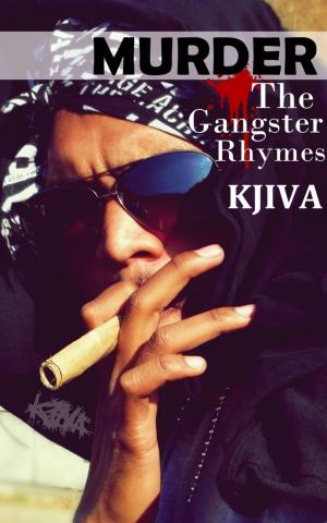 Cover of the book Murder the gangster rhymes by Rittik Chandra