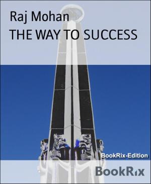 Cover of the book THE WAY TO SUCCESS by Johnnie Mitchell