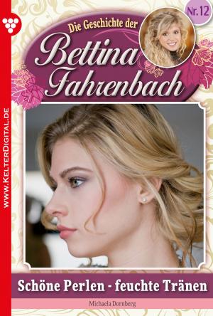 bigCover of the book Bettina Fahrenbach 12 – Liebesroman by 