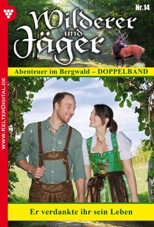 bigCover of the book Wilderer und Jäger 14 – Heimatroman by 