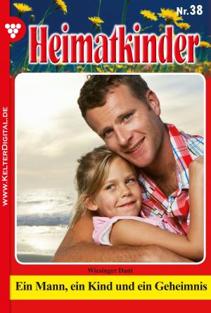 Cover of the book Heimatkinder 38 – Heimatroman by Susanne Svanberg