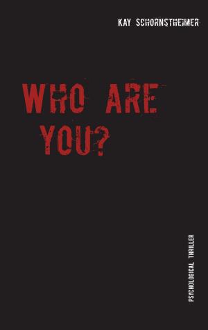 Cover of the book Who are you? by Vanessa Grabner