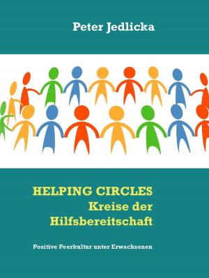 Cover of the book Helping Circles - Kreise der Hilfsbereitschaft by Pat Reepe