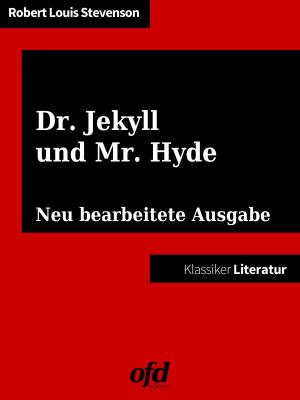 Cover of the book Der seltsame Fall des Dr. Jekyll und Mr. Hyde by Jens Burmeister