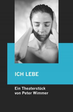 Cover of the book ICH LEBE by Daniel Karl Göhler