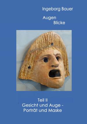 Cover of the book Augenblicke Teil II by Jonas Grutzpalk
