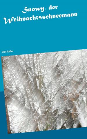 Cover of the book Snowy, der Weihnachtsschneemann by Mark Twain