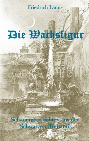 Cover of the book Die Wachsfigur by Nya Jade