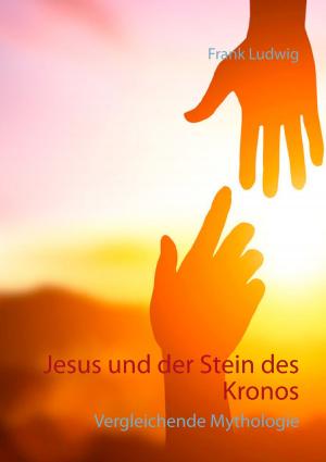 Book cover of Jesus und der Stein des Kronos