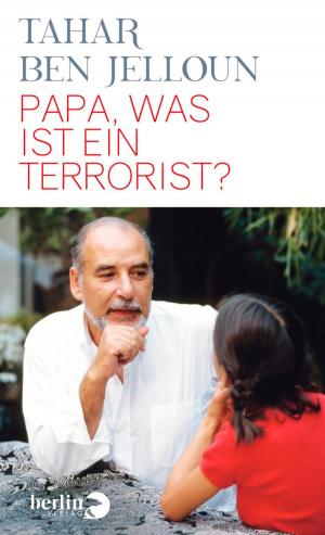 Cover of the book Papa, was ist ein Terrorist? by Gila Lustiger