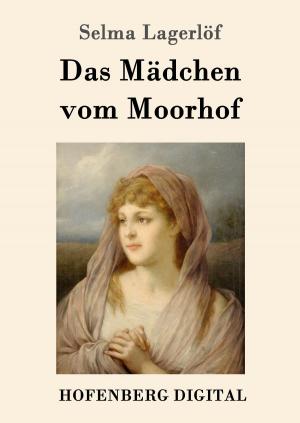 Cover of the book Das Mädchen vom Moorhof by Friedrich Hölderlin