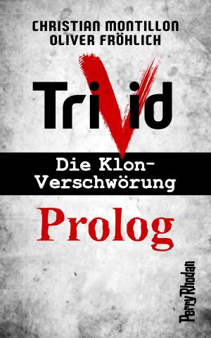Book cover of Perry Rhodan-Trivid Prolog
