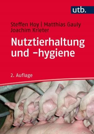 Cover of the book Nutztierhaltung und -hygiene by Klaus Fröhlich-Gildhoff, Maike Rönnau-Böse
