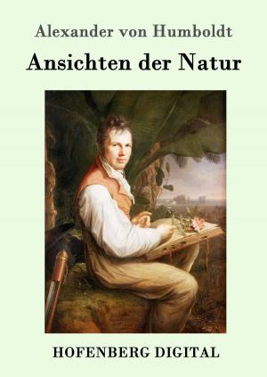 Book cover of Ansichten der Natur