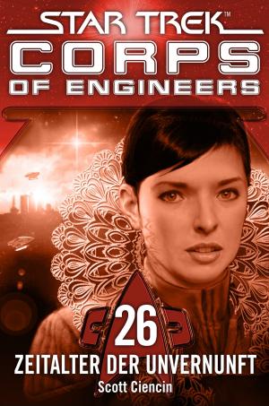 Book cover of Star Trek - Corps of Engineers 26: Zeitalter der Unvernunft