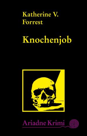 Cover of the book Knochenjob by Adriana Stern