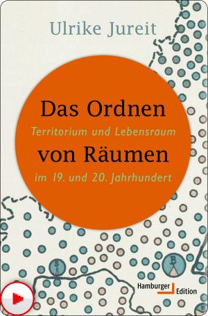 Cover of the book Das Ordnen von Räumen by Jan Philipp Reemtsma