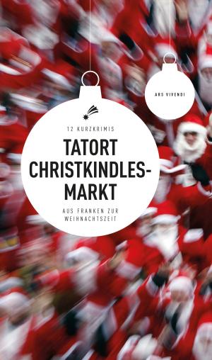 Cover of the book Tatort Christkindlesmarkt (eBook) by Norman Price