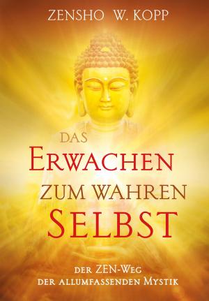 Book cover of Das Erwachen zum wahren Selbst