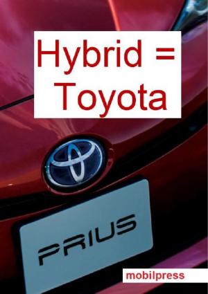 Cover of Hybrid = Toyota